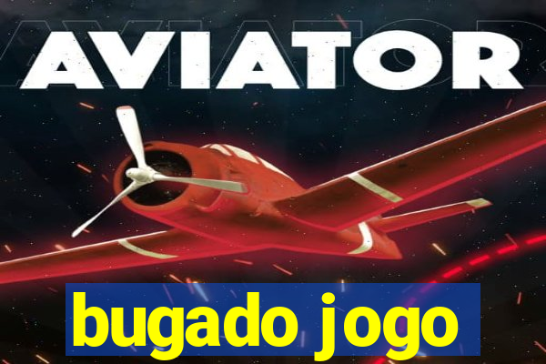 bugado jogo